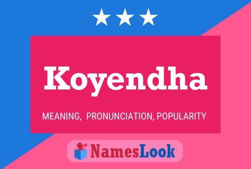 Koyendha Name Poster