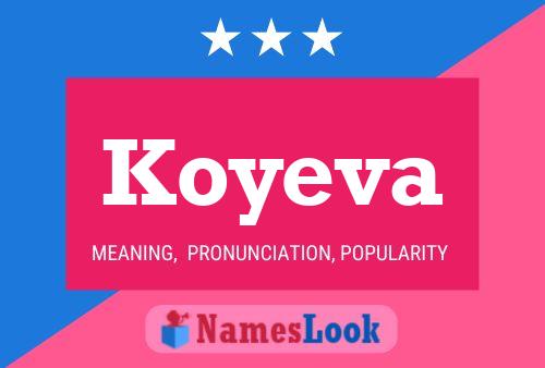 Koyeva Name Poster