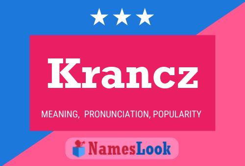 Krancz Name Poster