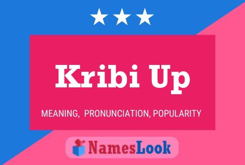 Kribi Up Name Poster