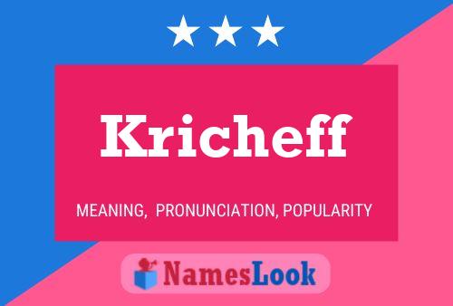 Kricheff Name Poster