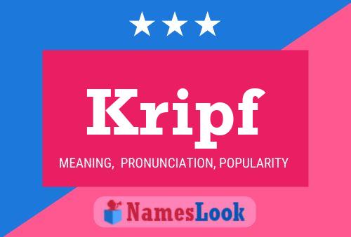 Kripf Name Poster