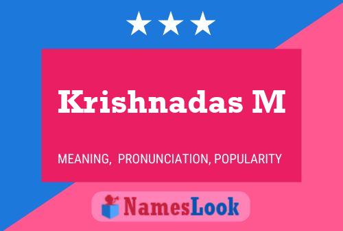 Krishnadas M Name Poster