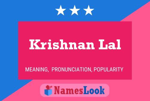 Krishnan Lal Name Poster