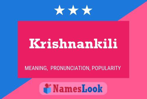 Krishnankili Name Poster