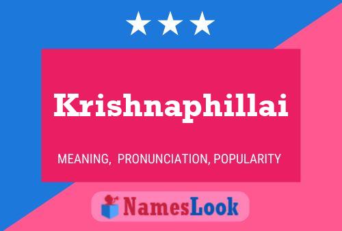 Krishnaphillai Name Poster