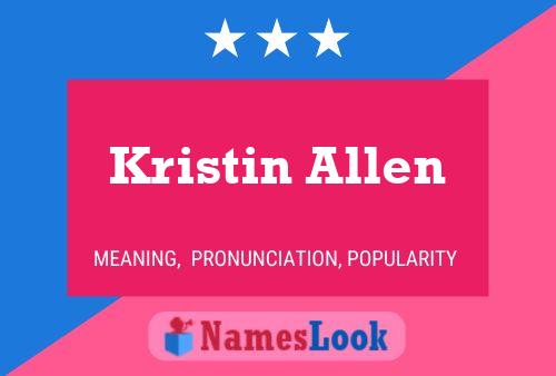 Kristin Allen Name Poster