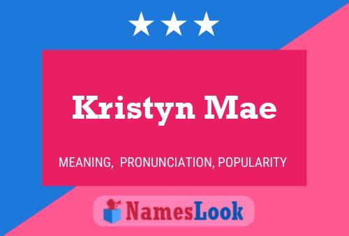 Kristyn Mae Name Poster