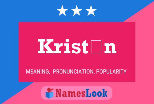 Kristín Name Poster