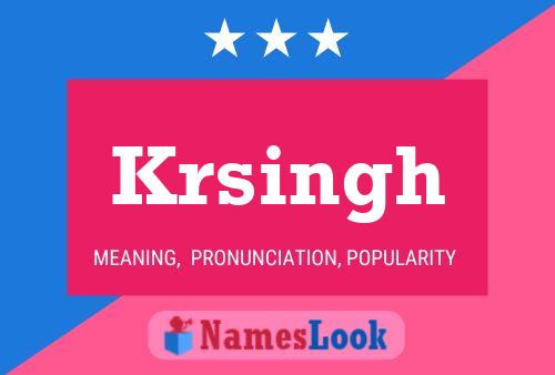 Krsingh Name Poster