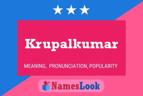 Krupalkumar Name Poster