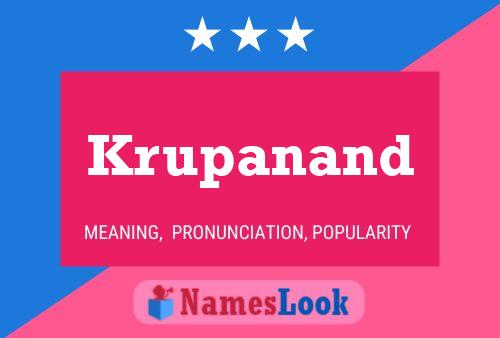 Krupanand Name Poster