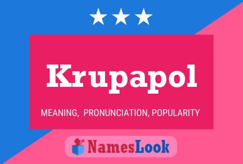 Krupapol Name Poster