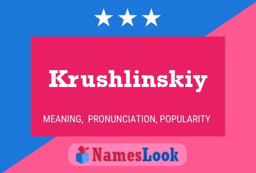 Krushlinskiy Name Poster