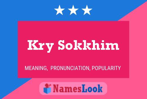 Kry Sokkhim Name Poster