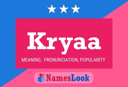 Kryaa Name Poster