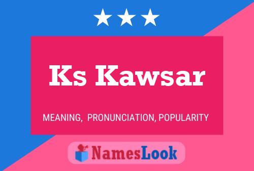 Ks Kawsar Name Poster