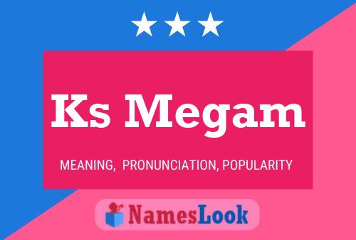 Ks Megam Name Poster