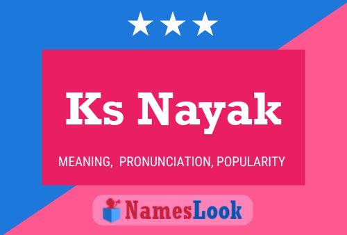 Ks Nayak Name Poster