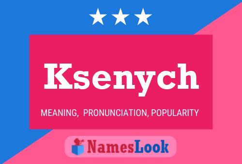 Ksenych Name Poster