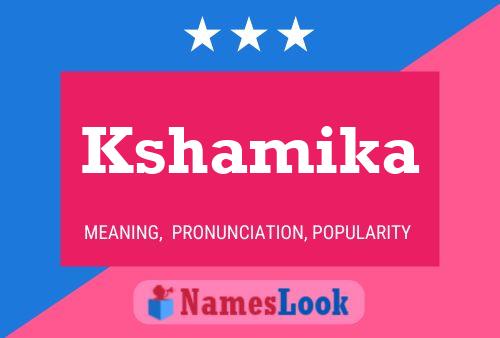 Kshamika Name Poster