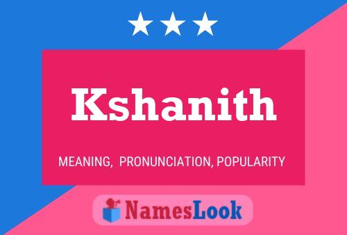 Kshanith Name Poster