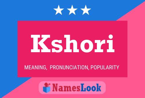 Kshori Name Poster