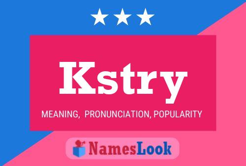 Kstry Name Poster