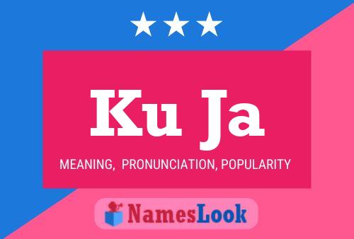 Ku Ja Name Poster