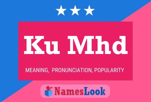 Ku Mhd Name Poster