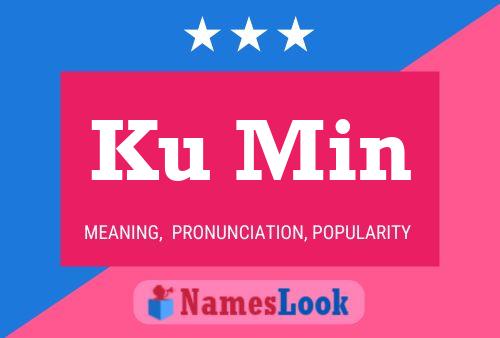 Ku Min Name Poster