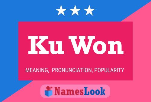 Ku Won Name Poster