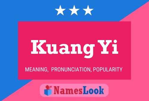 Kuang Yi Name Poster