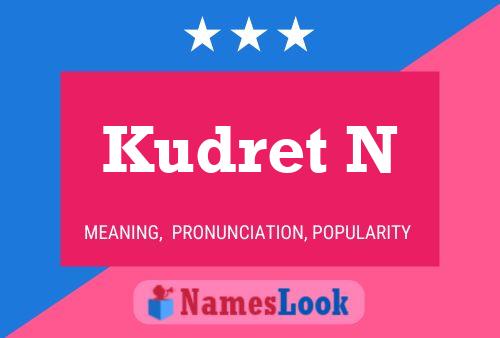 Kudret N Name Poster