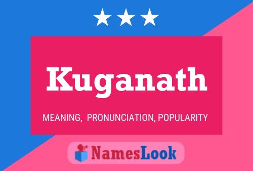 Kuganath Name Poster