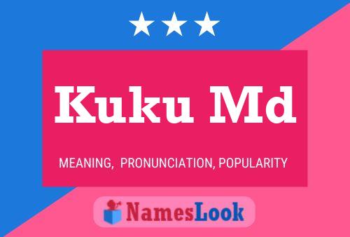 Kuku Md Name Poster