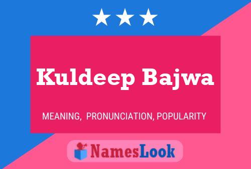 Kuldeep Bajwa Name Poster