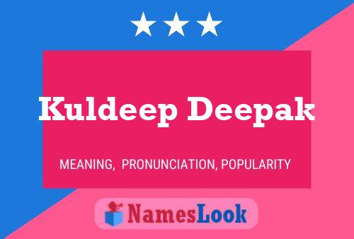 Kuldeep Deepak Name Poster