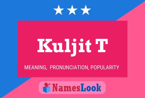 Kuljit T Name Poster