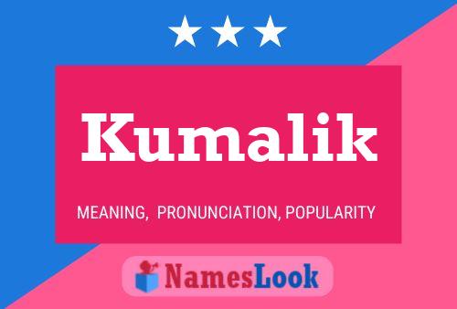 Kumalik Name Poster