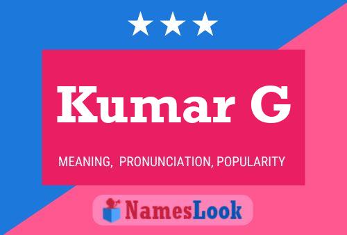 Kumar G Name Poster