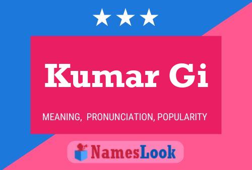 Kumar Gi Name Poster