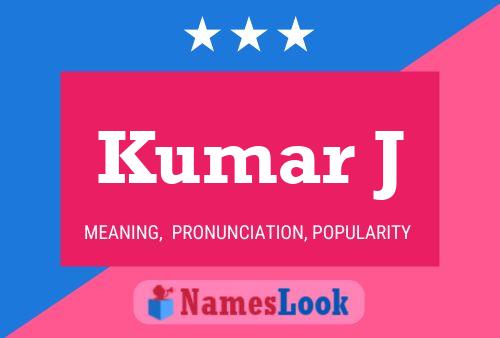 Kumar J Name Poster