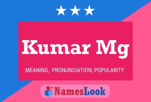 Kumar Mg Name Poster