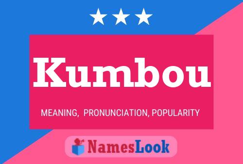 Kumbou Name Poster