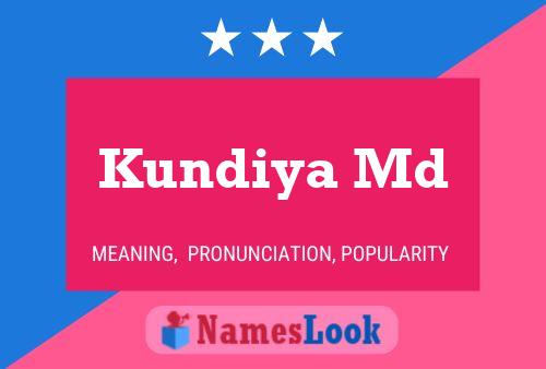 Kundiya Md Name Poster