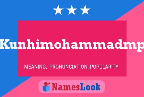 Kunhimohammadmp Name Poster