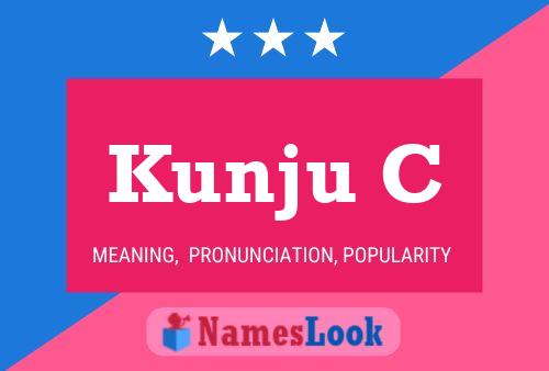 Kunju C Name Poster