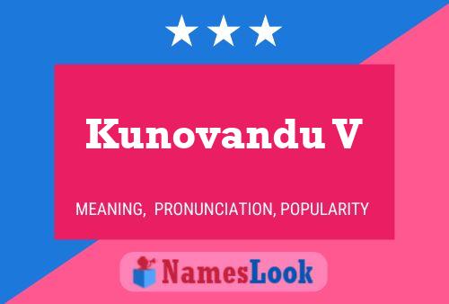 Kunovandu V Name Poster