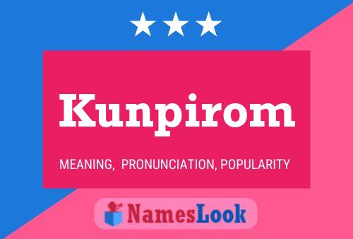 Kunpirom Name Poster